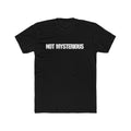 Not Mysterious Regular Tee